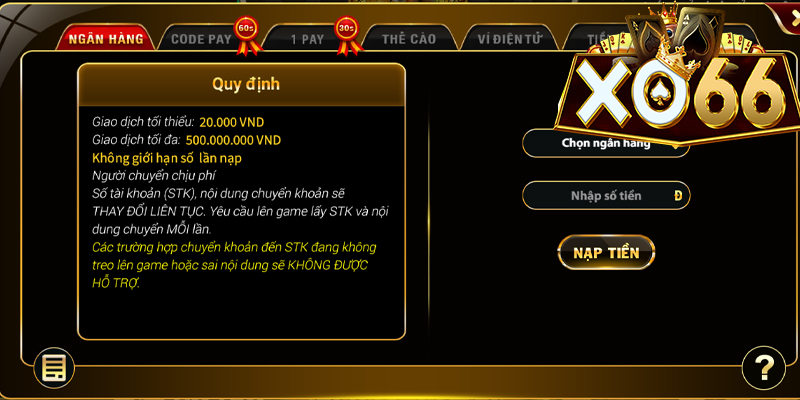 Hướng dẫn các bước nạp tiền Xo66 bằng tài khoản ngân hàng